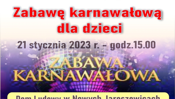 Zabawa Karnawałowa dla dzieci w Nowych Jaroszowicach